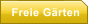 Freie G�rten